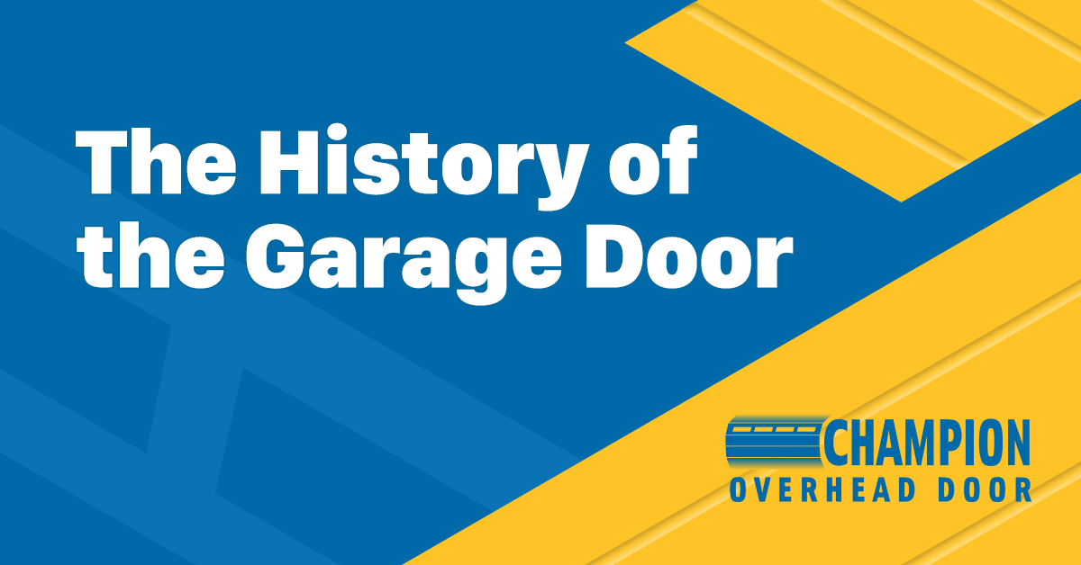 A Brief History of the Garage Door